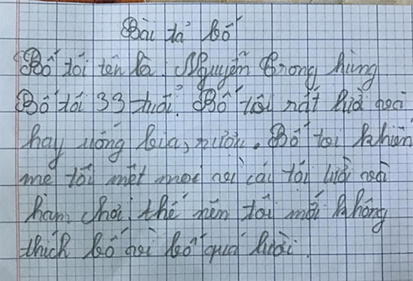 Học sinh tiểu học làm văn tả bố, chỉ vỏn vẹn 5 dòng mà đọc xong bố chỉ muốn 