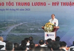 Thủ tướng: Phải khánh thành tuyến cao tốc mẫu mực Trung Lương - Mỹ Thuận trong năm 2021