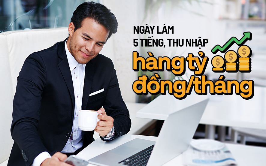 38 tuổi, làm việc 5 tiếng một tuần, kiếm tiền tỷ mỗi tháng nhờ thu nhập thụ động sau khi mất việc: ‘Găm’ vào đầu 3 bí kíp