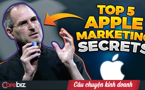 Bí quyết marketing được tiết lộ từ cựu CMO Apple: Đừng cố gắng bán sản phẩm, khách hàng sẽ giúp bạn làm điều đó!