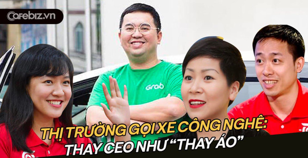 Thị trường gọi xe công nghệ - “máy nghiền” các CEO Việt: Người chưa “ấm chỗ” đã bay ghế, 