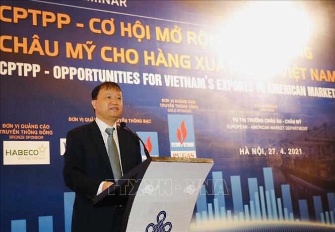 CPTPP tạo cơ hội cho hàng hóa Việt Nam xuất khẩu sang thị trường châu Mỹ
