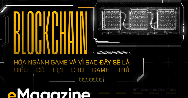 Hiểu rõ hơn về xu hướng blockchain hóa ngành game và vì sao đây sẽ là điều có lợi cho game thủ