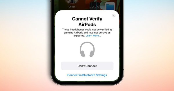 iOS 16 cảnh báo khi dùng AirPods nhái