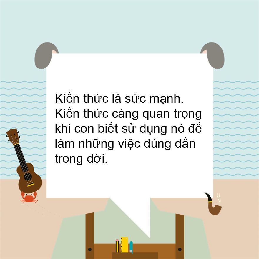 Những lời khuyên ý nghĩa nhất cha mẹ dành cho con cái - 15