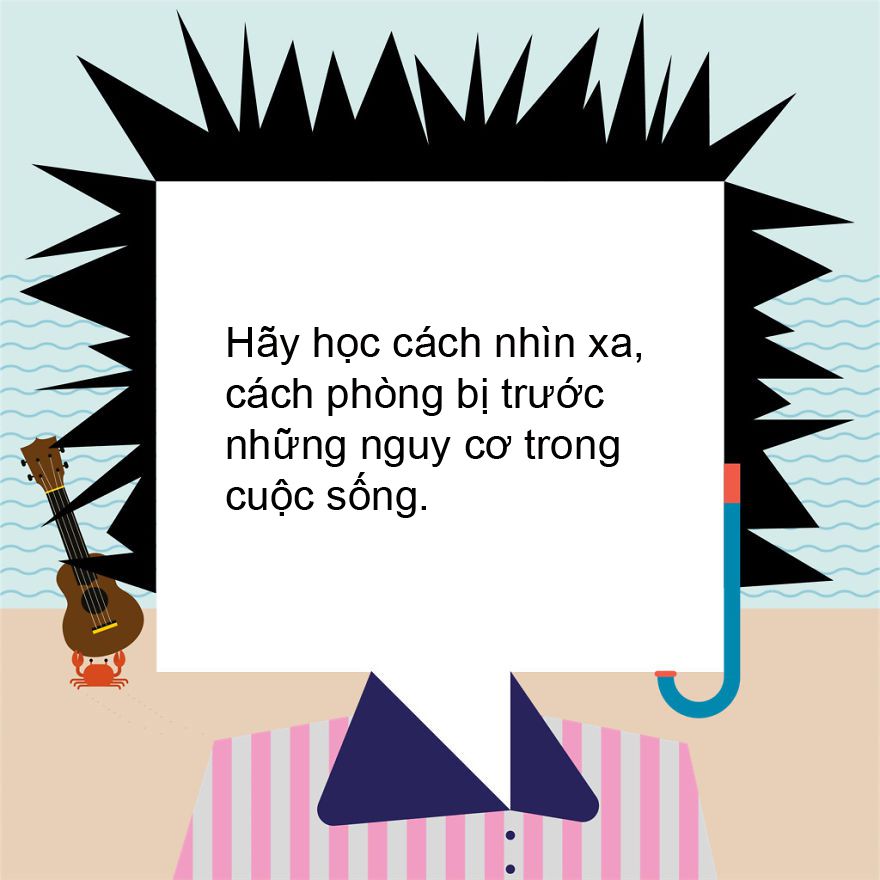 Những lời khuyên ý nghĩa nhất cha mẹ dành cho con cái - 13