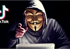 Nhóm hacker đáng sợ Anonymous 'tuyên chiến' với TikTok