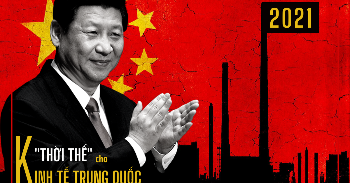 Năm 2021: 'Thời thế' cho kinh tế Trung Quốc, 'vận hội' cho chính quyền ông Tập