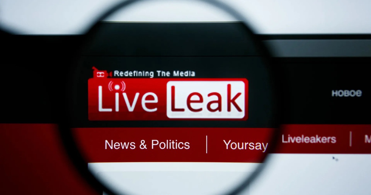 Trang web chia sẻ video nổi tiếng LiveLeak bất ngờ bị 