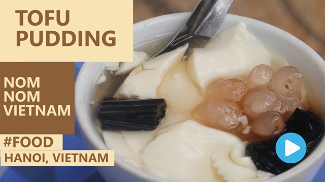 Vietnamese food: Tofu pudding