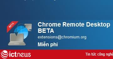 Chrome cho phép điều khiển máy tính từ xa
