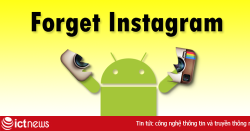 9 ứng dụng thay thế Instagram trên Android