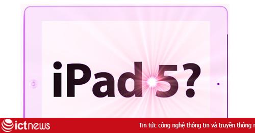 iPad 5 ra tháng 3/2013, thiết kế giống iPad mini?