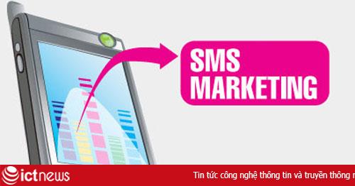 SMS Marketing sẽ được nhiều doanh nghiệp chọn