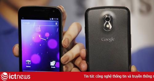 “Mổ xẻ” Samsung Galaxy Nexus