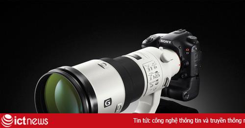 Ống fix 500 mm của Sony giá 13.000 USD