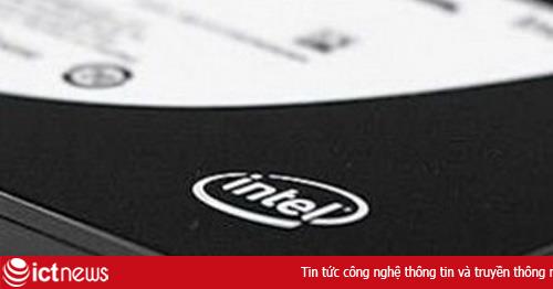 Intel tung ra ổ cứng mới có nhiều đặc tính bảo mật