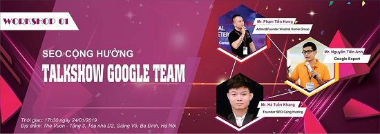 SEO Cộng Hưởng - Talkshow Google team, bữa tiệc dành cho những chuyên gia marketing