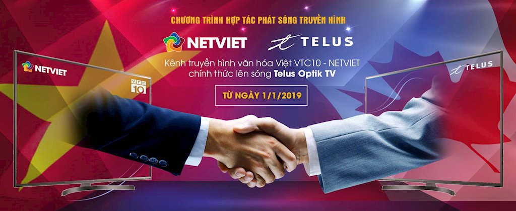 Kênh truyền hình NETVIET mở rộng phủ sóng tại Canada