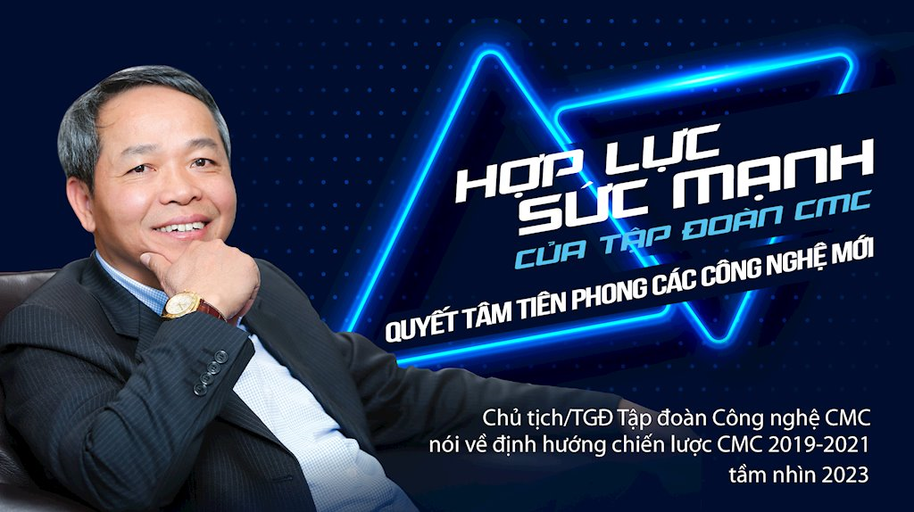Chủ tịch CMC: “Cột mốc tiếp theo để các công ty công nghệ “chinh phục” sẽ có dấu ấn của trí tuệ nhân tạo”