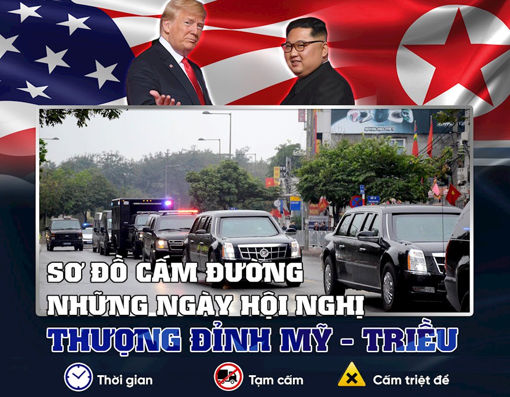 Sơ đồ cấm đường những ngày hội nghị thượng đỉnh Mỹ - Triều