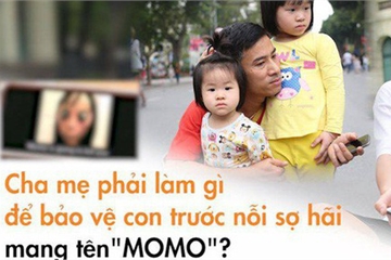 Clip bố mẹ Việt phản ứng khi tận mắt thấy "quái vật Momo": Tôi sẽ kiểm soát những gì con xem từ bây giờ!