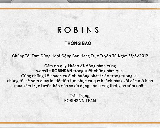 Robins tuyên bố đóng cửa