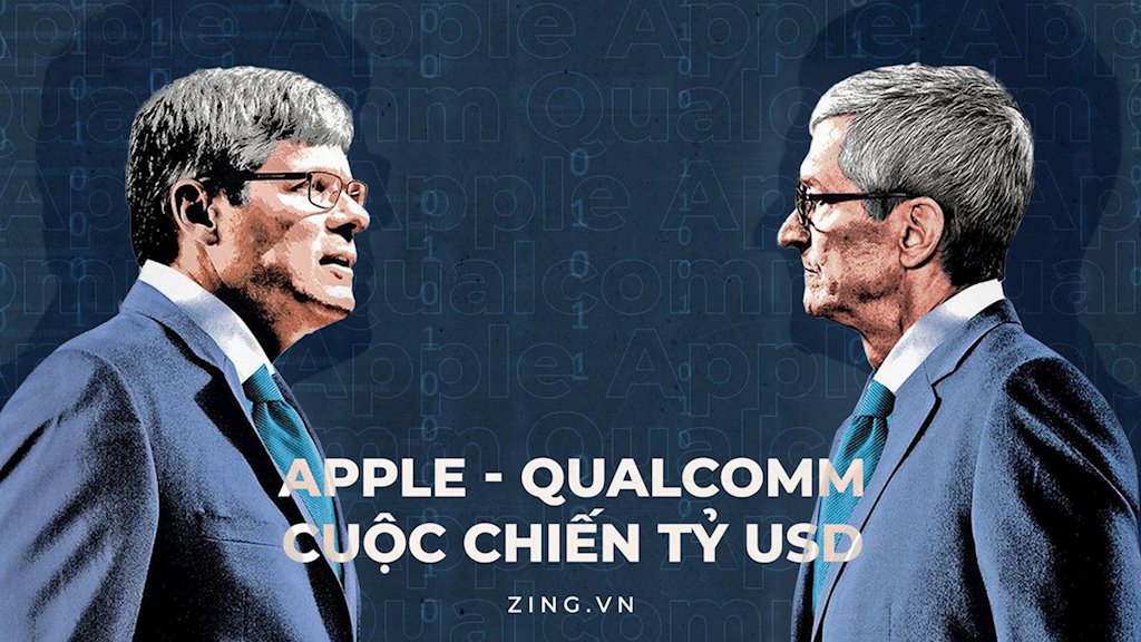 Apple, Qualcomm và cuộc chiến pháp lý sặc mùi tiền bạc