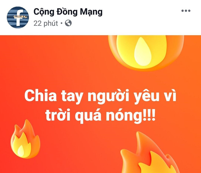 Dân mạng giận hờn, chia tay, uncrush vì trời quá nóng