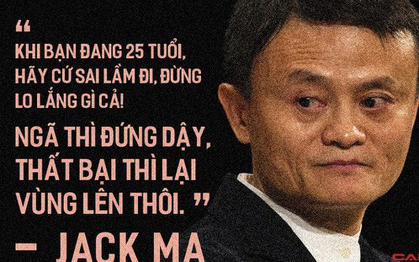 Lời khuyên đắt giá từ tỷ phú Jack Ma để học cách đối mặt với lời từ chối: Hãy coi đó là cơ hội giúp bạn phát triển!
