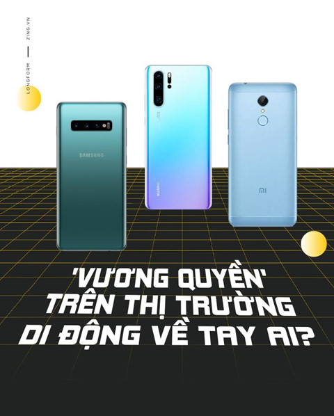 'Vương quyền' di động 2019 về tay ai?