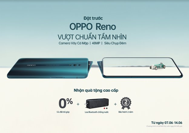 Đặt trước Reno, nhận ưu đãi cực chất từ OPPO