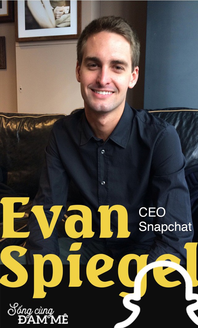  Chuyện khởi nghiệp táo bạo của gã điên thiên tài Evan Spiegel: Thiếu gia “vượt sướng” dựng cơ nghiệp tỷ đô, cạnh tranh với cả Facebook - Ảnh 6.