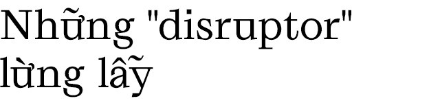 Disrupt: Từ tiếng Anh mà bạn buộc phải hiểu để lý giải sự vĩ đại của Apple, Google hay Microsoft - Ảnh 7.