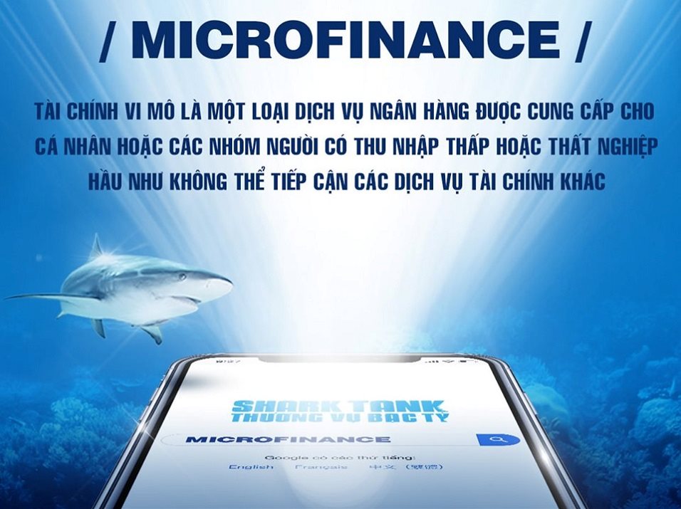 Shark Tank mùa 3: Khái niệm “microfinance” được các Shark nhắc đến nghĩa là gì?
