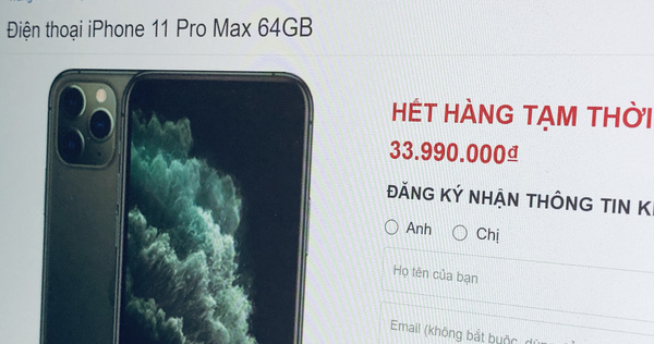 iPhone 11 Pro Max cháy hàng tại Việt Nam dù giá cao