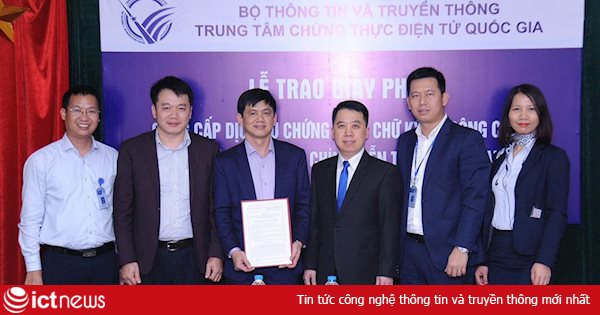 VNPT là đơn vị đầu tiên được cấp phép lần 3 cung cấp dịch vụ Chữ ký số VNPT-CA