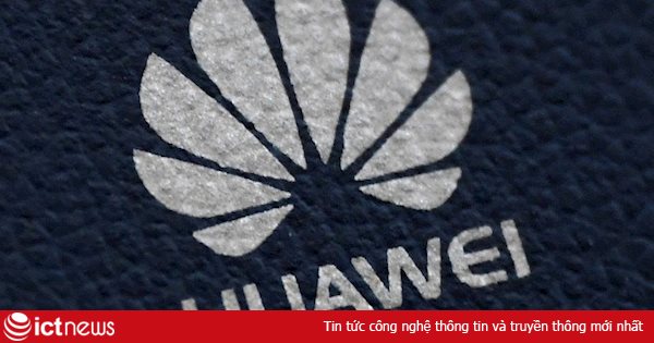 Bộ Thương mại Mỹ gia hạn giấy phép cho Huawei đến 15/5