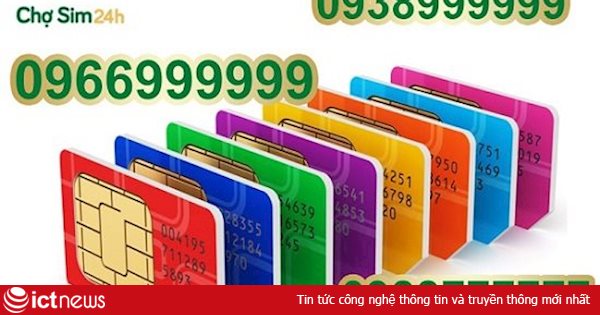 Tại sao SIM số đẹp không ngừng tăng giá?