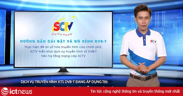 SCTV cung cấp thí điểm dịch vụ truyền hình số DVB-T2 tại TP.HCM