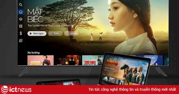 Kho phim online bản quyền lớn nhất Việt Nam thay đổi thương hiệu