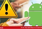 Bí mật xHelper - phần mềm độc hại 'bất tử' trên Android