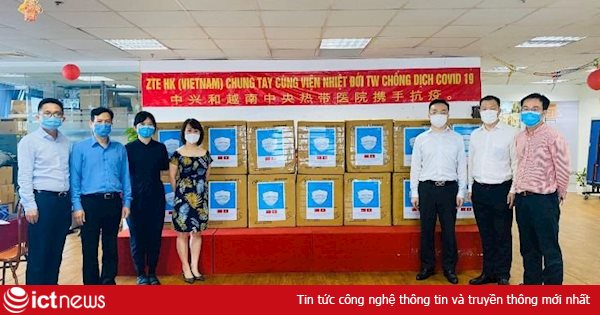 ZTE HK Việt Nam tài trợ 40.000 khẩu trang y tế cho Bệnh viện Nhiệt đới Trung Ương