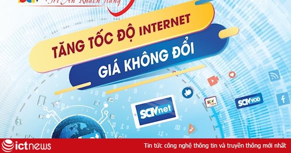 SCTV nâng tốc độ internet, khách hàng thỏa sức làm việc tại nhà phòng chống “Cô-Vy”