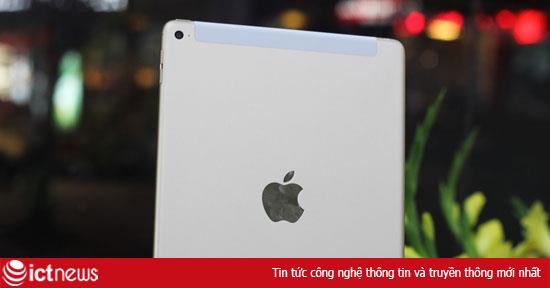 iPad Air 2 xách tay có giá bán từ 11,8 triệu đồng