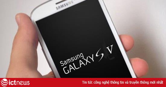 Galaxy S5 sẽ không có mặt tại MWC 2014