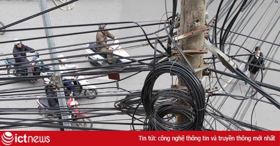 Hà Nội dẹp “mạng nhện”: Nhà mạng than ảnh hưởng chất lượng dịch vụ