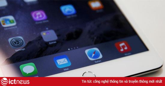 Sức hút kém, iPad Mini 3 giảm giá đến 2 triệu đồng