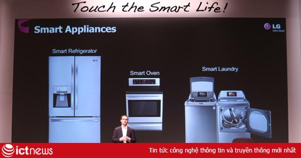 LG trình diễn điều khiển ngôi nhà thông minh qua smartphone