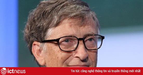 Bill Gates giàu nhất nước Mỹ 21 năm liên tiếp